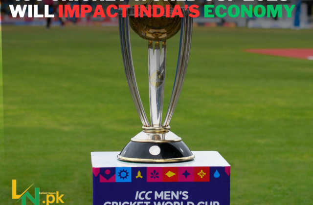 How ICC Cricket World Cup 2023 Will Impact India’s Economy