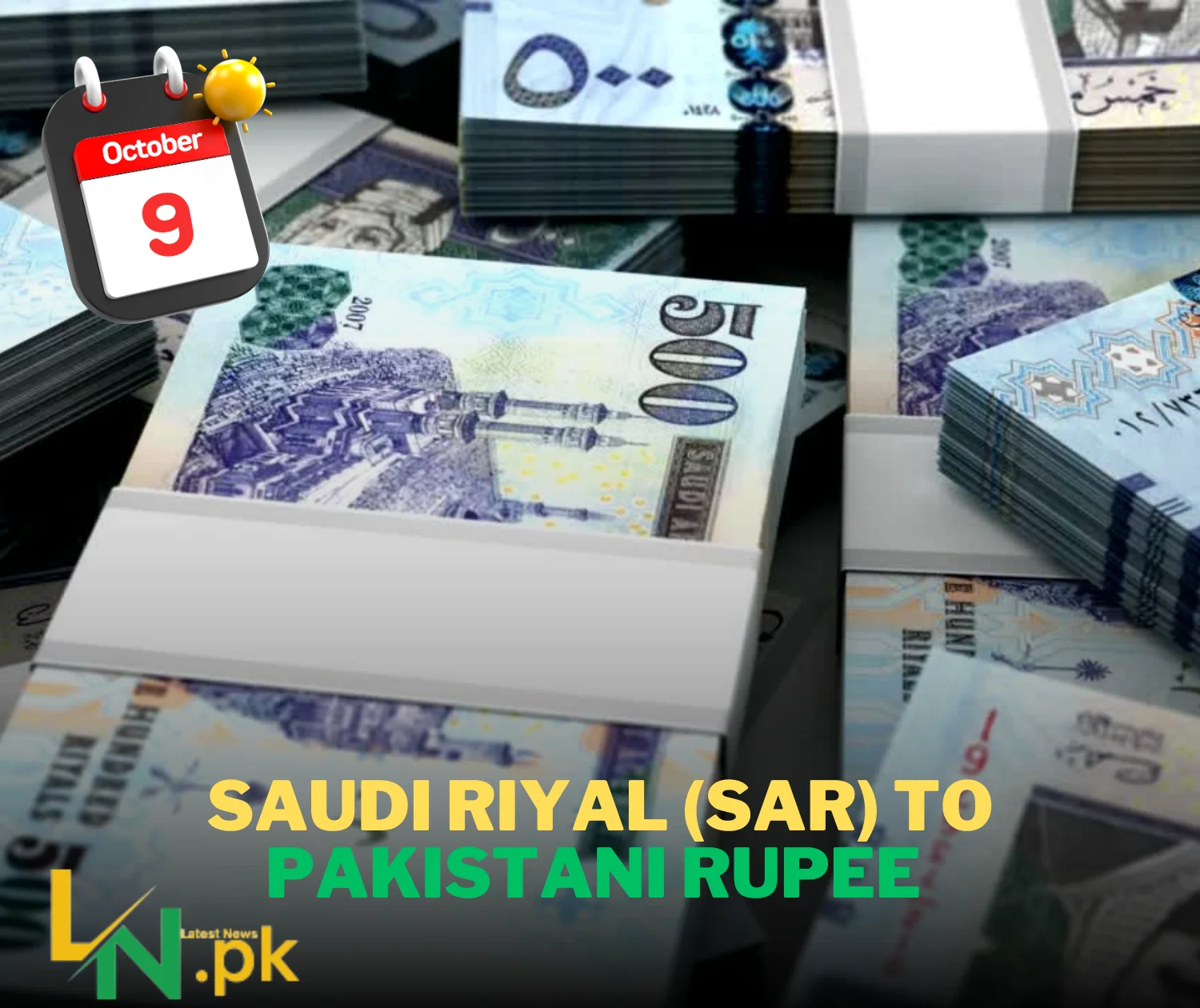Saudi Riyal (SAR) to Pakistani Rupee (PKR) Exchange Rate - October 9, 2023